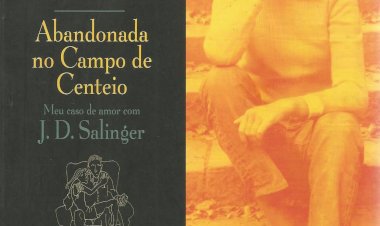 Compre aqui o Livro - Abandonada no Campo de Centeio - Meu Caso de Amor com J. D. Salinger, Joyce Maynard