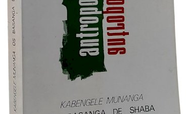Os Basanga de Shaba, Um Grupo Étnico do Zaire, Kabengele Munanga