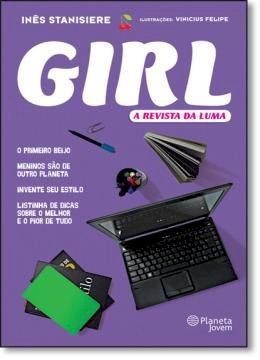 Compre aqui o Livro - Girl A Revista da Luma, Inês Stanisiere