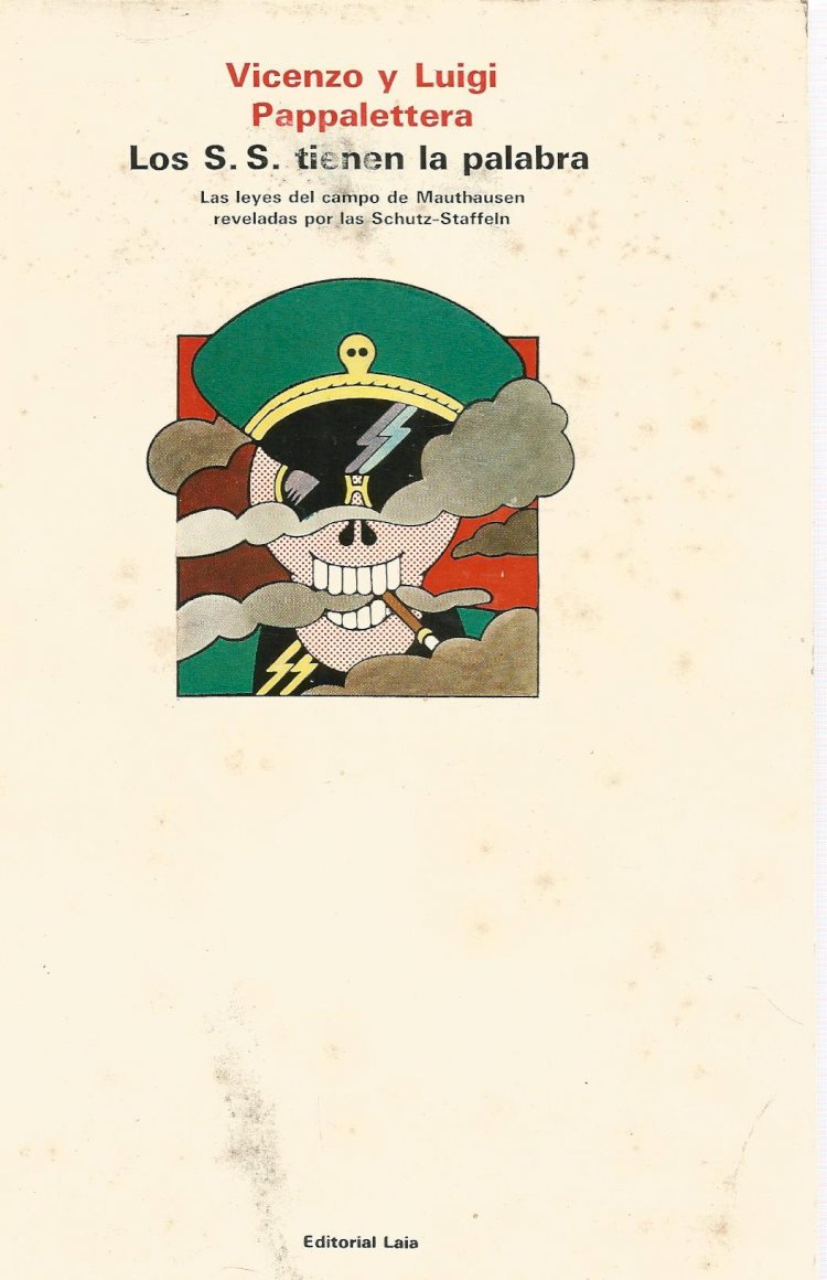 Compre aqui Livro - Los S. S. Tienen La Palabra - Las Leys Del Campo de Mauthausen Reveladas por Las Schutz-Staffen, Vicenzo Y Luigi Pappalettera