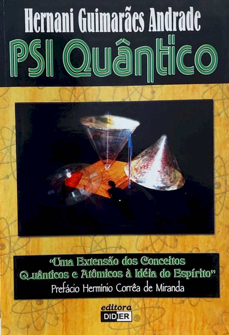 Psi Quântico, Hernani Guimarães Andrade